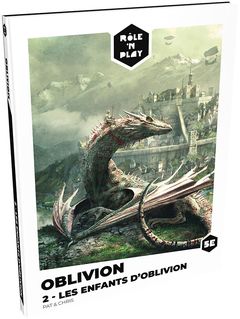 Rôle'n Play - Oblivion 2 - Les enfants d’Oblivion