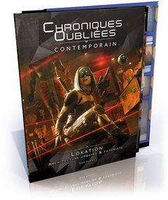 Chroniques Oubliées Contemporain - Recueil de plans Lokation