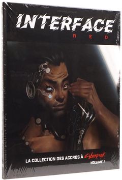 Cyberpunk Red : Interface Red volume 1