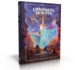 Calice, le crépuscule des déesses - Chroniques Oubliées 2ème Edition